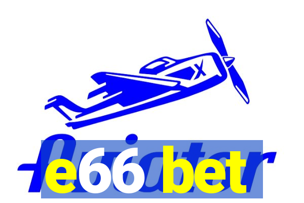 e66 bet